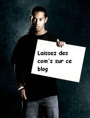 ronaldinho vous le dit lui meme